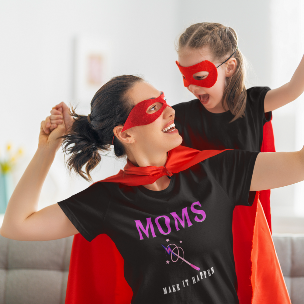 Moms Make It Happen T-Shirt