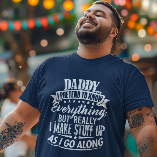 Daddy Knows T-shirt