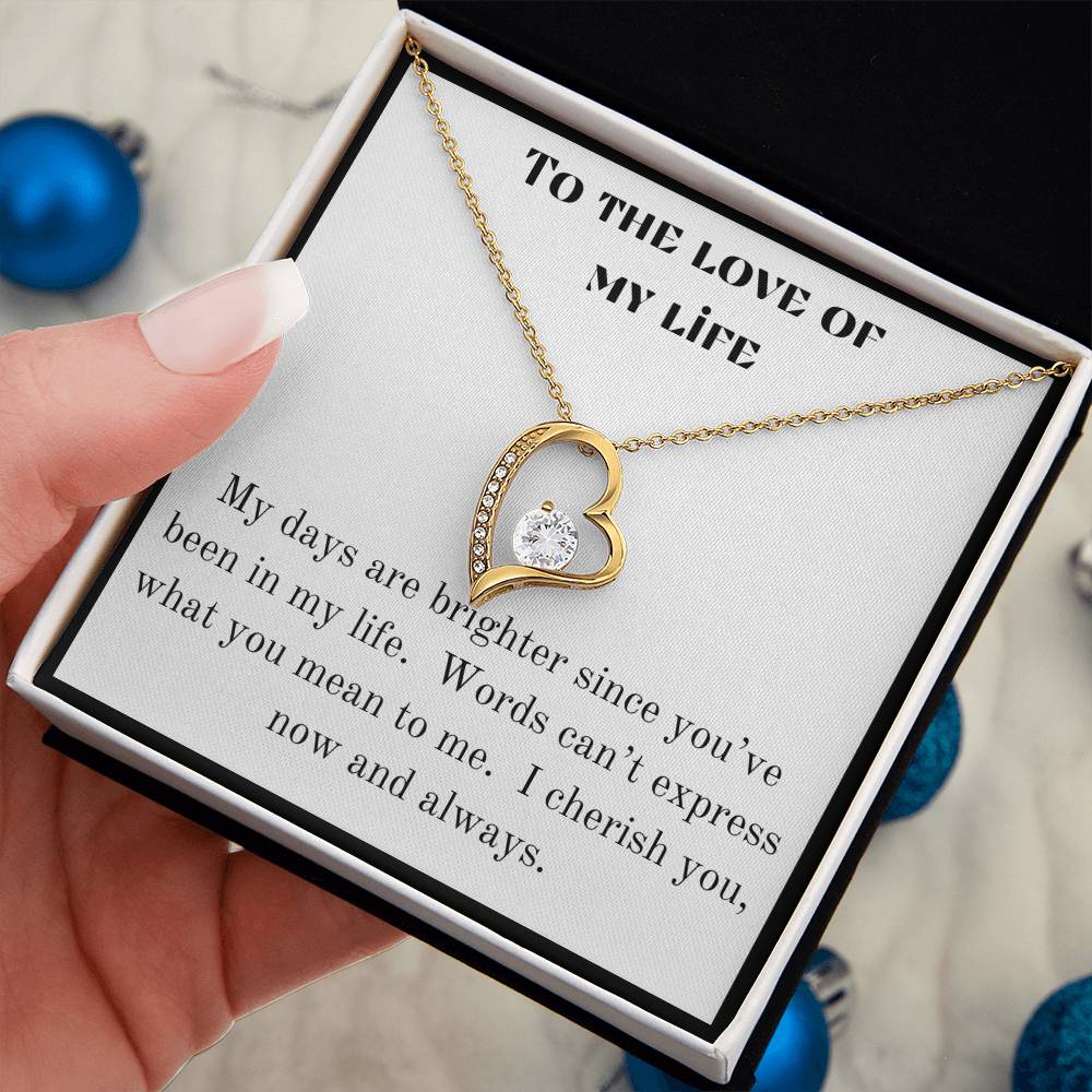 To the Love of My Life Heart Necklace