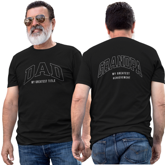 Dad Grandpa Greatest Title T-Shirt