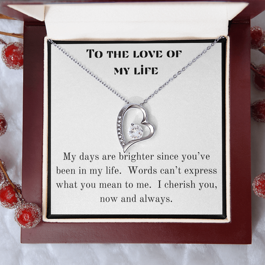 To the Love of My Life Heart Necklace