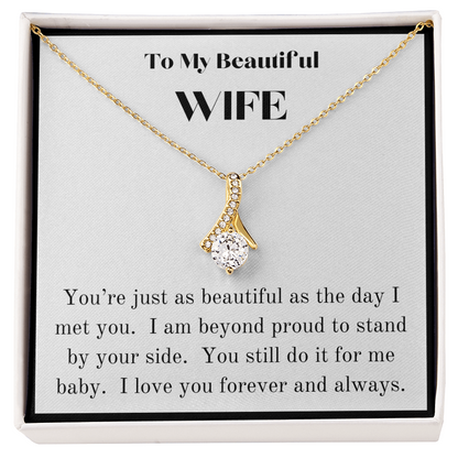 My Beautiful Wife - Still in Love Pendant Necklace