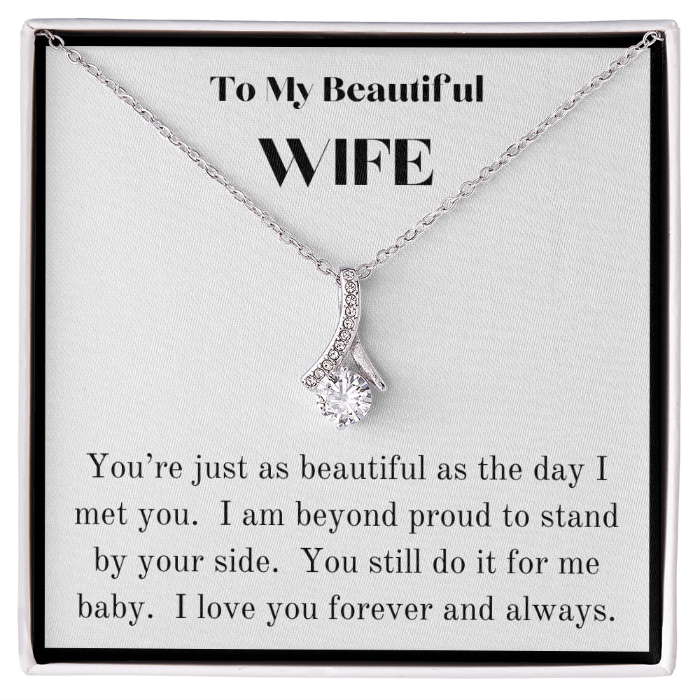 My Beautiful Wife - Still in Love Pendant Necklace
