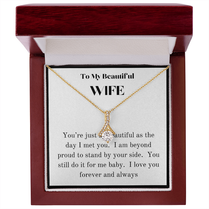My Beautiful Wife - Still in Love Pendant Necklace