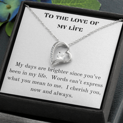 To the Love of My Life Heart Necklace